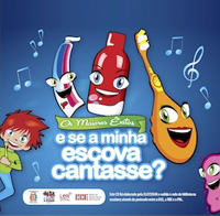Os Maiores Êxitos... e se a minha escova cantasse?